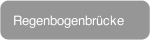 Regenbogenbrücke
